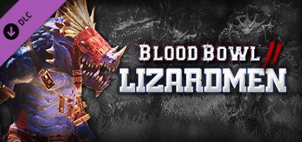 Blood Bowl 2 - Lizardmen