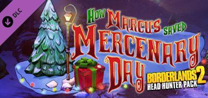 Borderlands 2: Headhunter 3: Mercenary Day