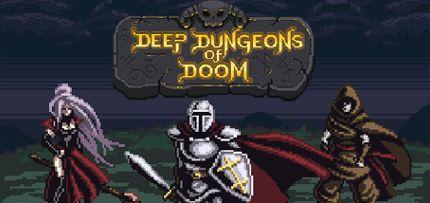Deep Dungeons of Doom