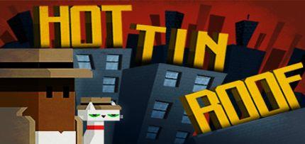 Hot Tin Roof: The Cat That Wore A Fedora Game for Windows PC, Mac and Linux