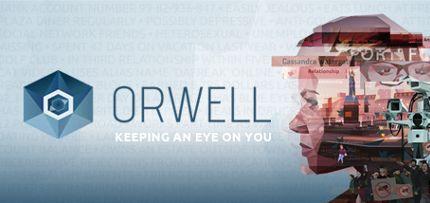 Orwell: Keeping an Eye On You Game for Windows PC, Mac and Linux