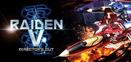 Raiden V: Directors Cut 