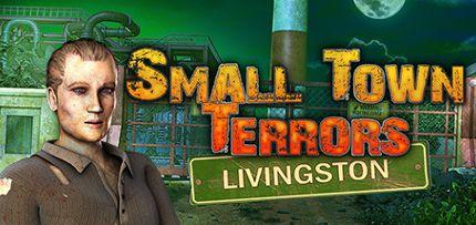 Small Town Terrors: Livingston