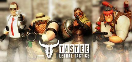 TASTEE: Lethal Tactics