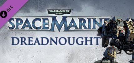 Warhammer 40,000: Space Marine - Dreadnought DLC